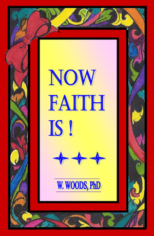 now-faith-is